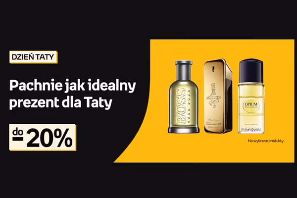 : Do -20% na perfumy i kosmetyki na Dzień Ojca
