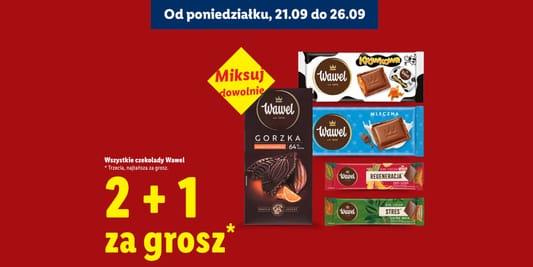 Lidl: 2+1 za GROSZ na czekolady Wawel 21.09.2026
