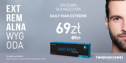 Twoje Soczewki: 69 zł za jednodniowe soczewki kontaktowe Daily Man 14.08.2019