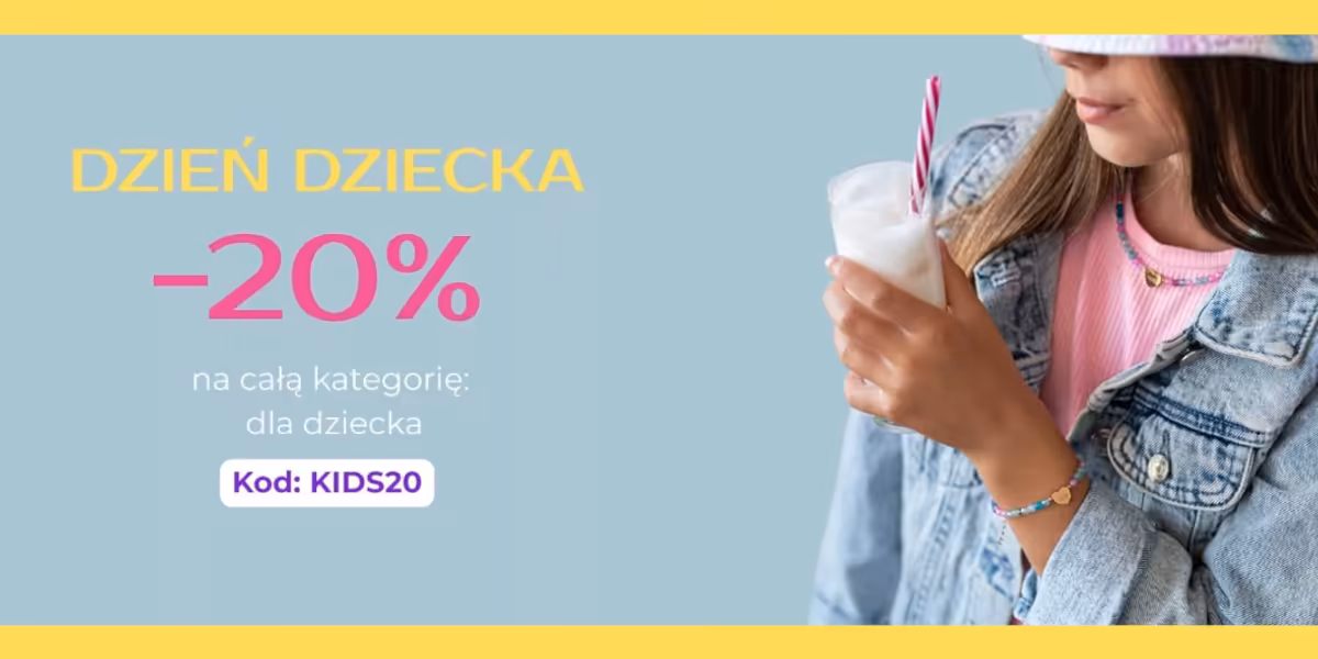 Dedicante.pl: KOD rabatowy -20% na Dzień Dziecka