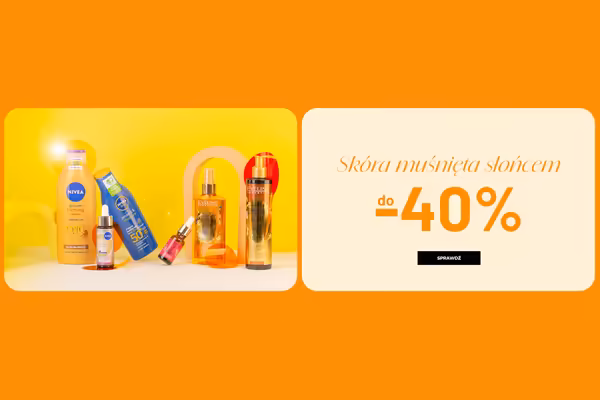 : Do -40% na wybrane produkty