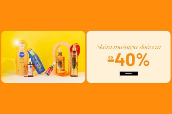 : Do -40% na wybrane produkty