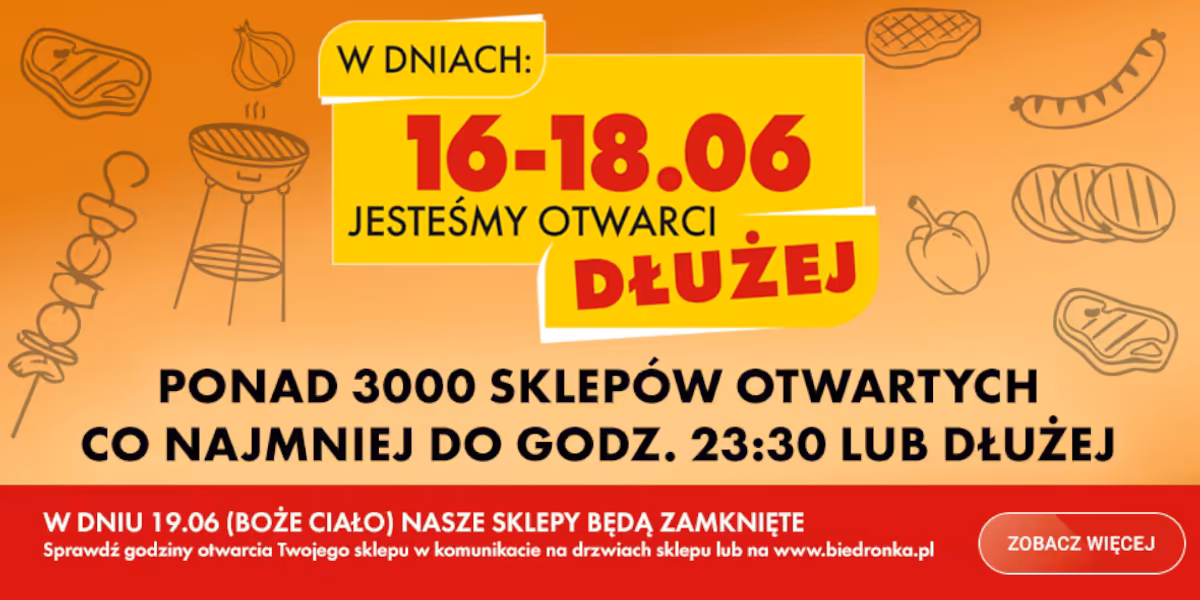 Biedronka: W dniach 16-18.06 otwarci dłużej!