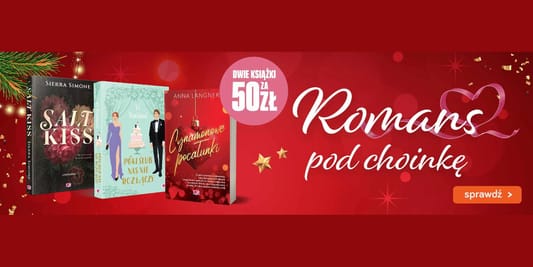 TaniaKsiazka.pl:  Romans pod choinkę - dwie książki za 50 zł 04.12.2025