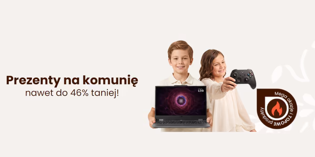 morele.net: Do -46% na prezenty komunijne