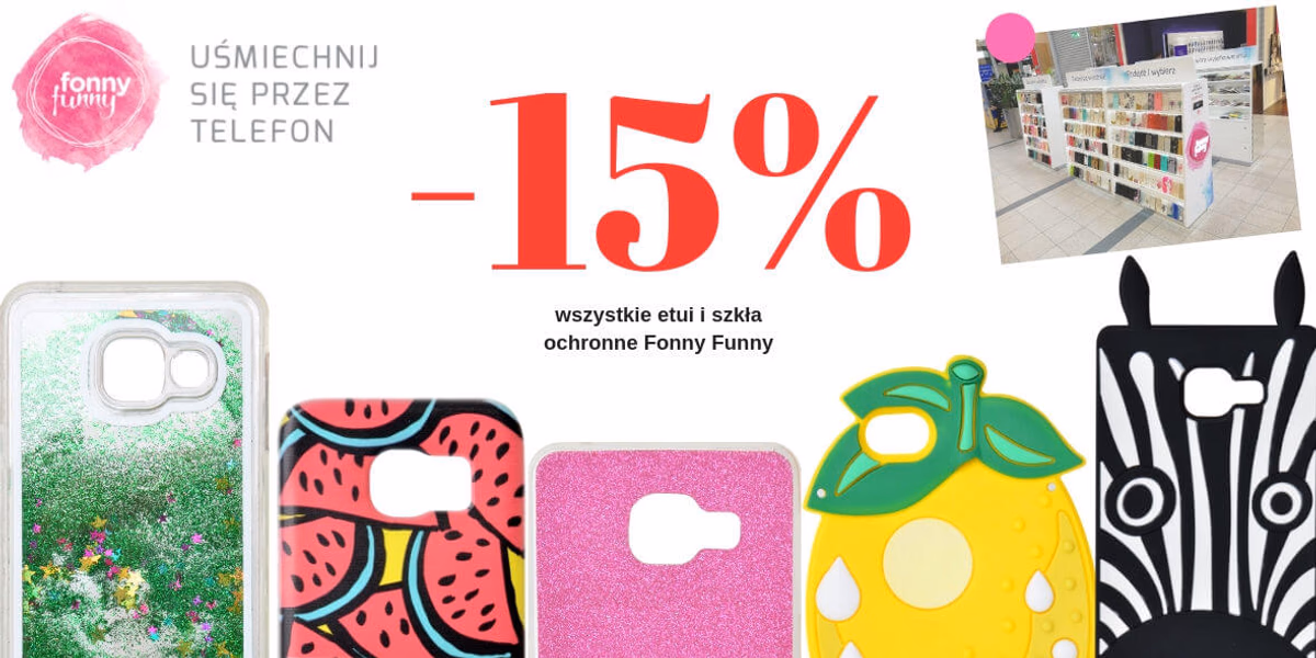 Fonny Funny: -15% na etui i szkła ochronne na telefony