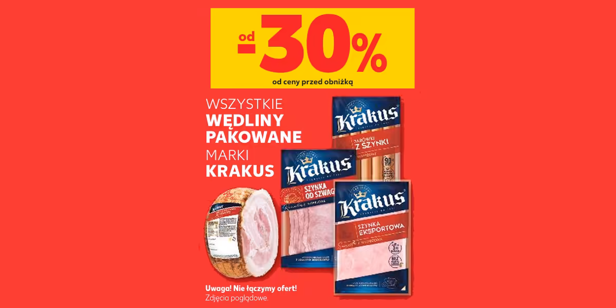 Kaufland: Od -30% na wszystkie wędliny paczkowane Krakus