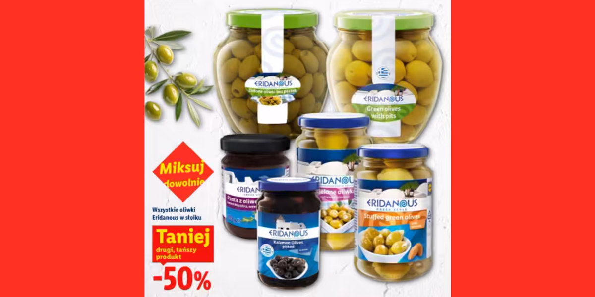 Lidl: -50% na wszystkie oliwki Eridanous