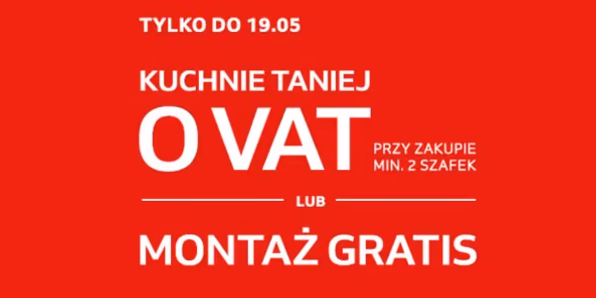Komfort: Taniej o VAT lub montaż gratis