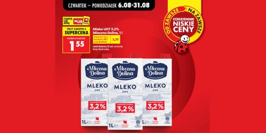 Biedronka: 1,55 zł za mleko UHT 3,2% Mleczna Dolina 06.08.2026