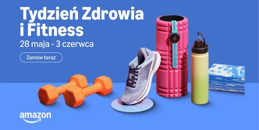 Amazon:  Tydzień Zdrowia i Fitness 29.05.2025