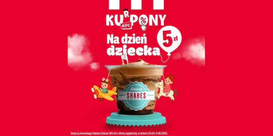 KFC: 5 zł z Shakes Deluxe 180 ml 30.05.2025