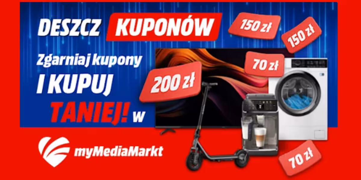 Media Markt: KUPONY Do -200 zł na zakupy w myMediaMarkt