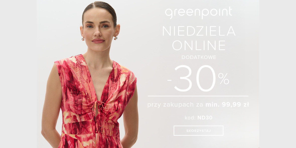 Greenpoint: KOD rabatowy -30% na Twoje zakupy 15.06.2025