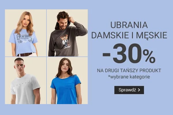 : -30% na ubrania damskie i męskie