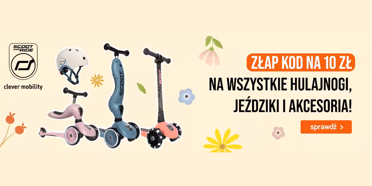 TaniaKsiazka.pl: KOD rabatowy -10 zł na na hulajnogi, jeździki oraz akcesoria