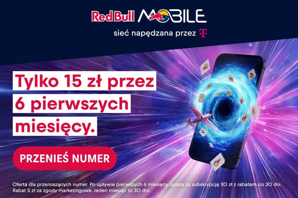 : 15 zł przez 6 pierwszych miesięcy