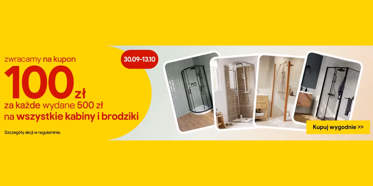 Castorama: Kupon 100 zł za każde wydane 500 zł na kabiny,brodziki
