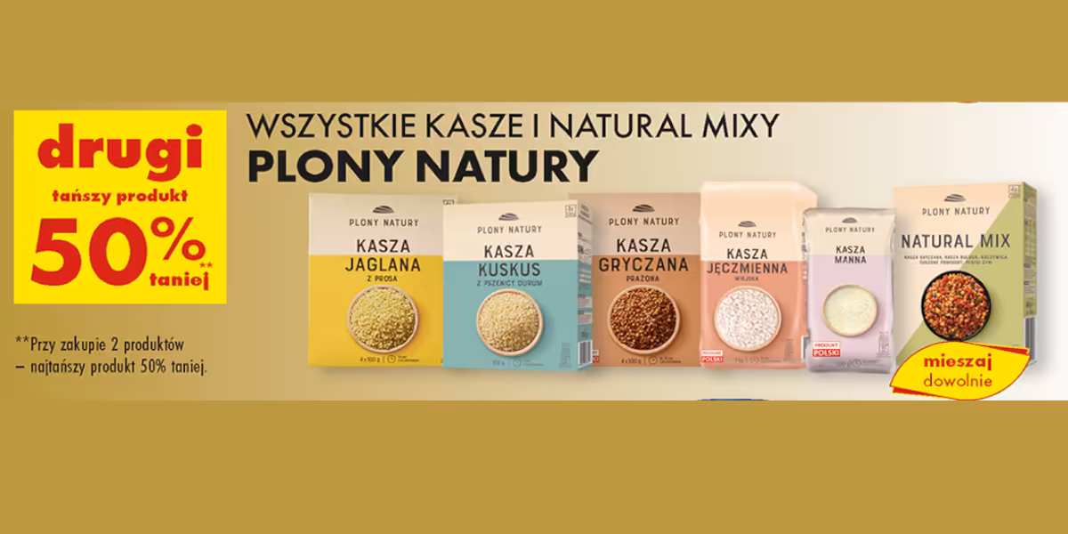 Biedronka: -50% na wszystkie kasze i Natural Mixy Plony Natury