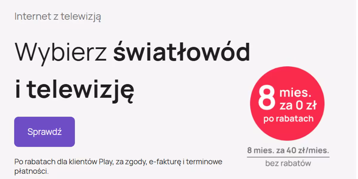 Play: 0 zł za internet + telewizję przez 8 miesięcy