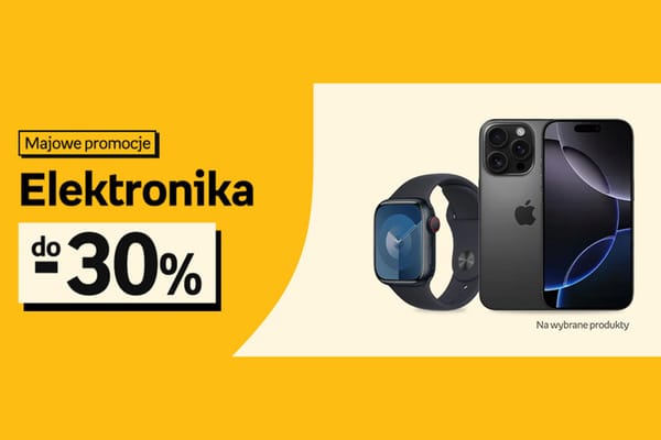 : Do -30% na elektronikę