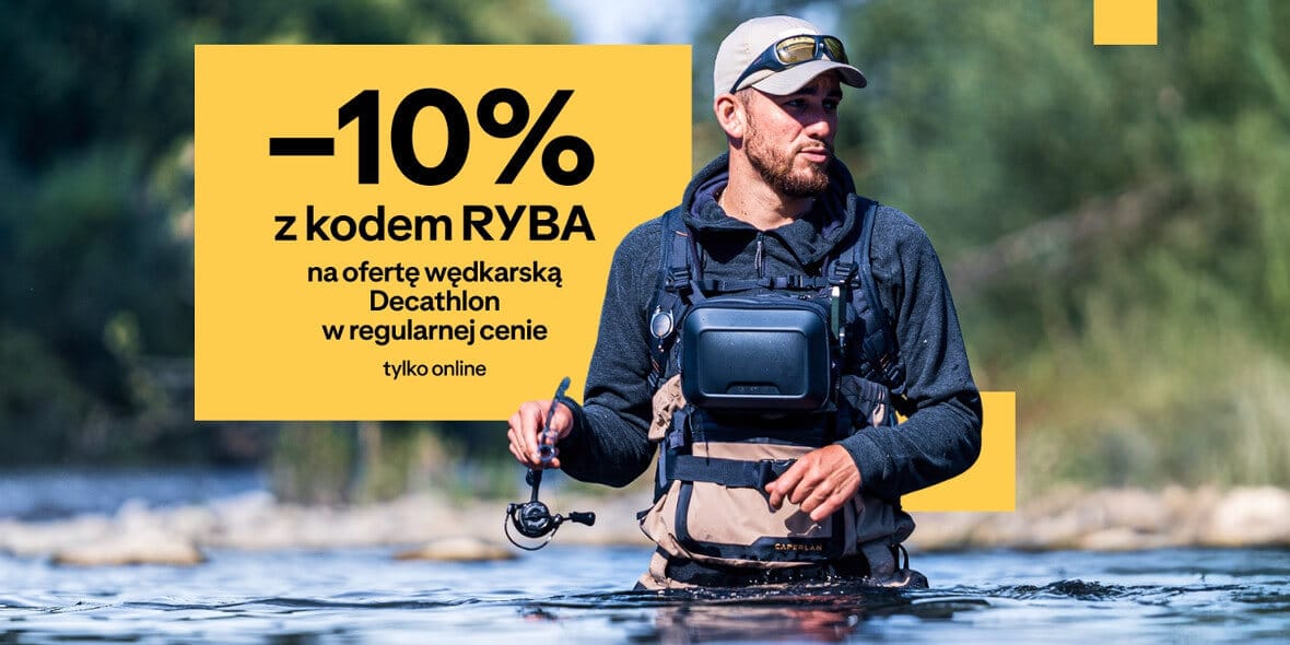 Decathlon: KOD rabatowy -10% na ofertę wędkarską 06.05.2025