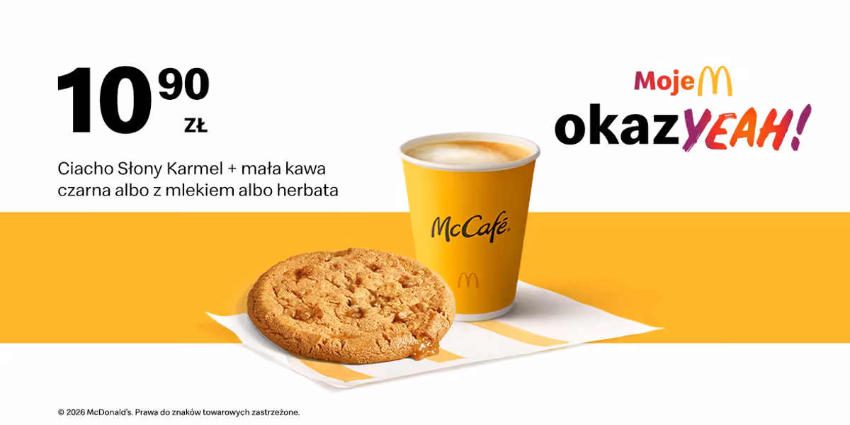 McDonald's: 10,90 zł za Ciacho słony karmel + mała kawa albo herbata