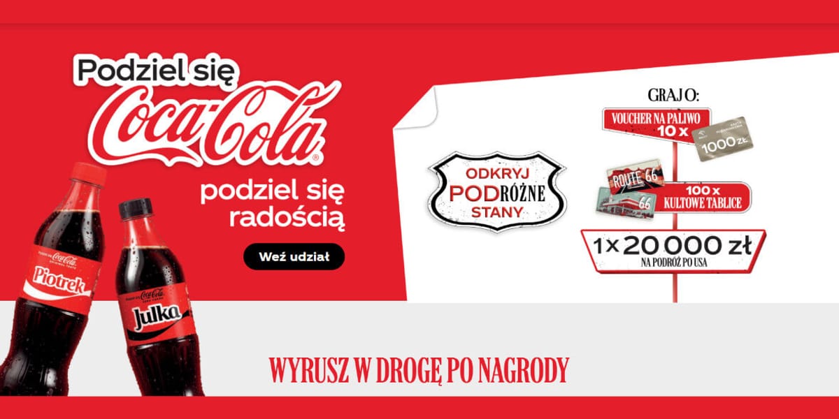 ORLEN: Loteria Coca-Cola "Odkryj podróżne stany!"
