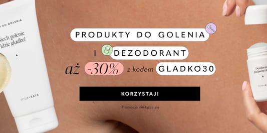 YourKaya: KOD rabatowy -30% na wszystko do golenia + deo 10.06.2025