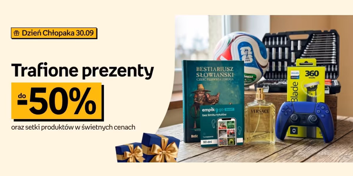 Empik: Do -50% na prezenty na Dzień Chłopaka