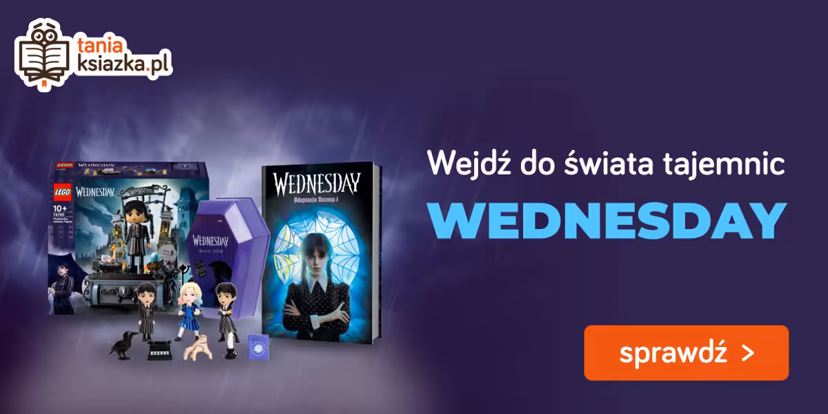 TaniaKsiazka.pl: Wejdź do świata tajemnic Wednesday