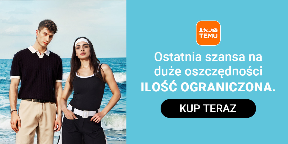 TEMU:  Duże oszczędności w TEMU 13.06.2025