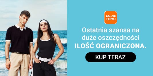 TEMU:  Duże oszczędności w TEMU 13.06.2025