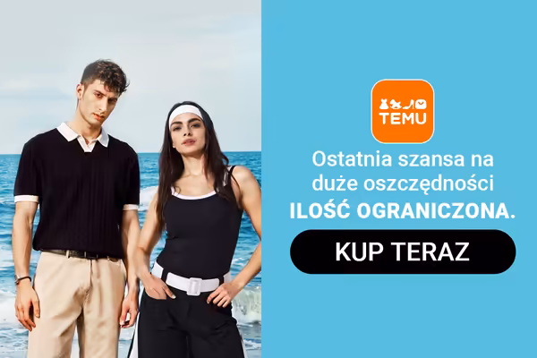 :  Duże oszczędności w TEMU