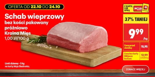 Biedronka: -37% na schab wieprzowy bez kości 22.10.2026