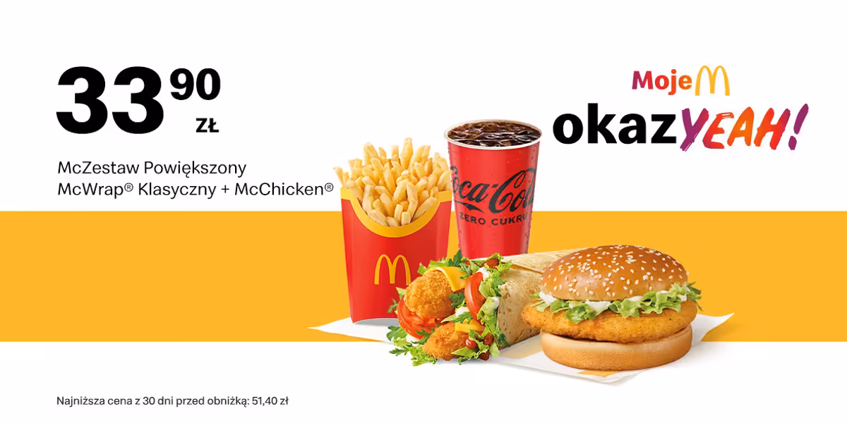 McDonald's: 33,90 zł McZestaw Powiększony McWrap® + McChicken®