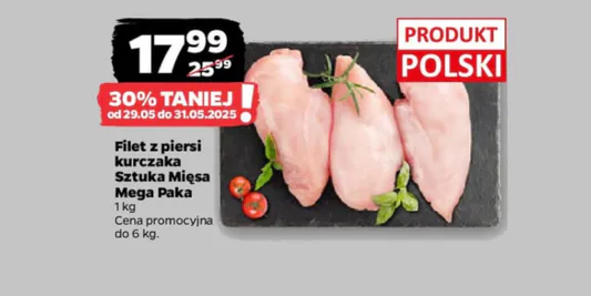 Netto: -30% na filet z piersi polskiego kurczaka 29.05.2025
