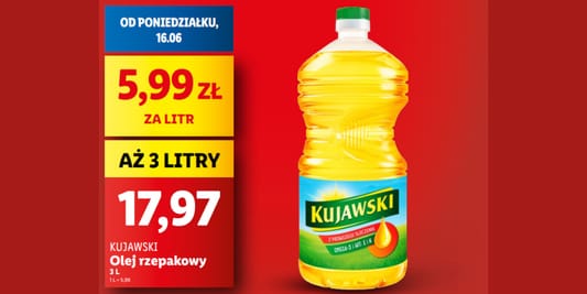 Lidl: 17,97 zł za olej rzepakowy Kujawski, 3 l 16.06.2025