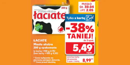 Kaufland: -38% na masło ekstra Łaciate 30.04.2025