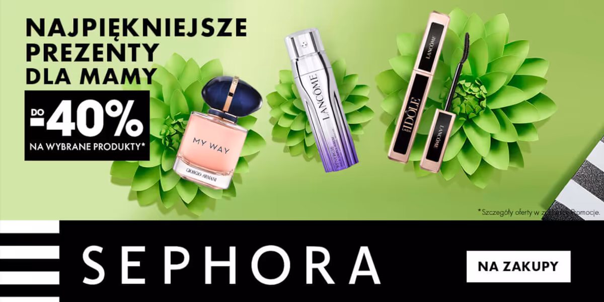 Sephora: Do -40% na wybrane produkty