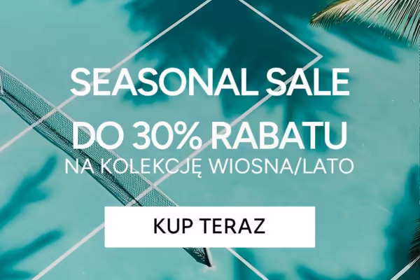 : Do -30% na sezonowej wyprzedaży