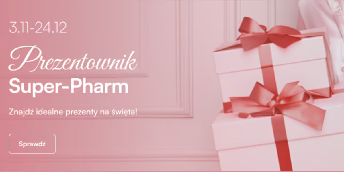 Super-Pharm Drogeria: Poradnik prezentowy