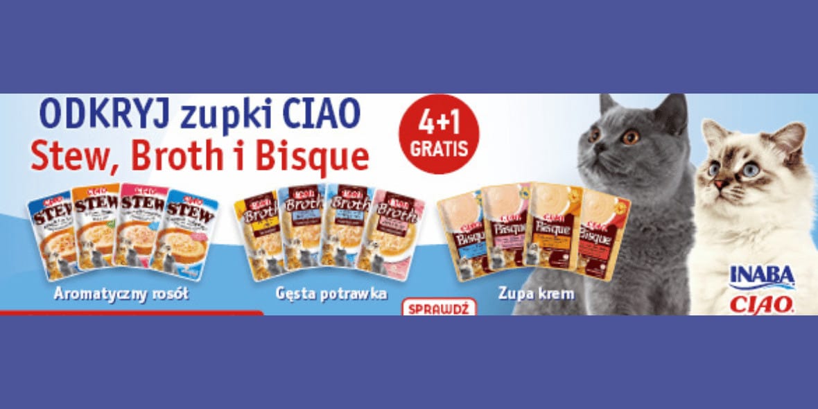 Fera: 4 + 1 GRATIS na karmę INABA Cat Bisque&Broth 23.03.2025