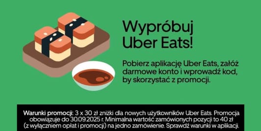UberEATS: KOD rabatowy 3x 30 zł na 3 pierwsze zamówienia 21.01.2025
