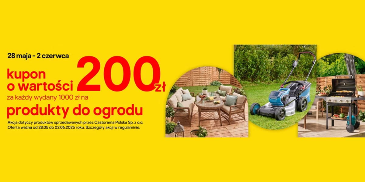 Castorama: Kupon o wartości 200 zł za każdy wydany 1000 zł