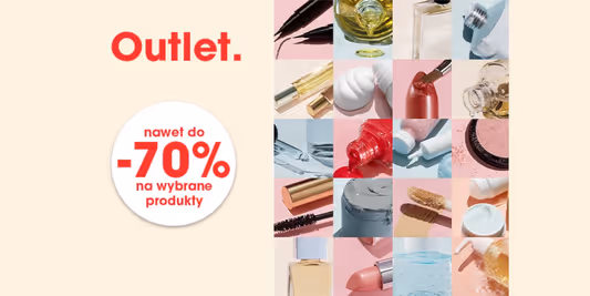 Sephora: Do -70% na wybrane produkty z outletu 14.04.2021