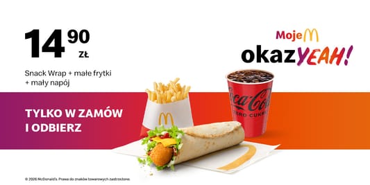 McDonald's: 14,90 zł Snack Wrap + małe frytki + mały napój 17.08.2026