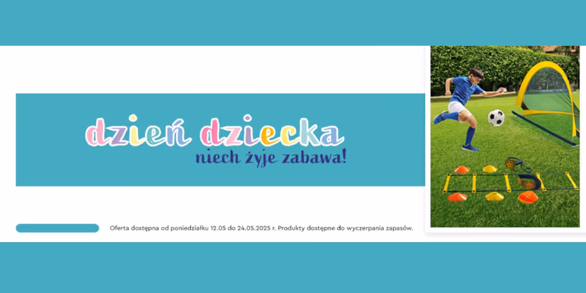 Biedronka: Prezenty na Dzień Dziecka