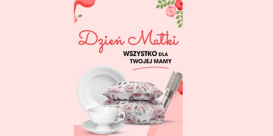 Biedronka Home:  Prezenty na Dzień Mamy 13.05.2026