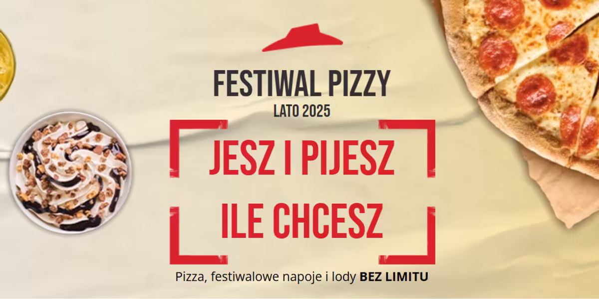 Pizza Hut: Festiwal Pizzy!